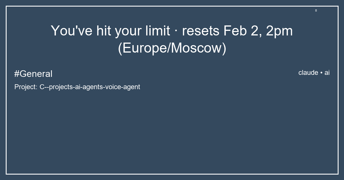 You've hit your limit · resets Feb 2, 2pm (Europe/Moscow)